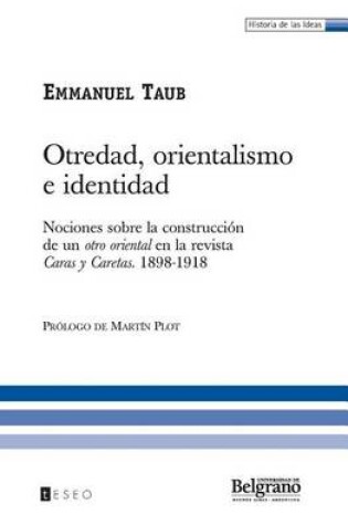 Cover of Otredad, Orientalismo E Identidad