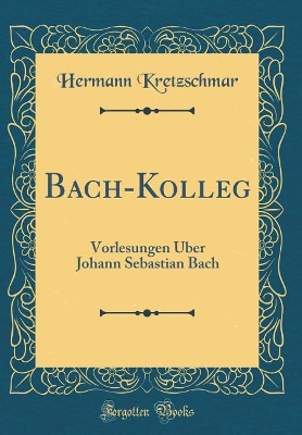 Book cover for Bach-Kolleg