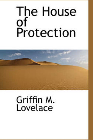 Cover of The House of Protection