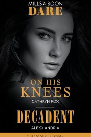 Cover of On His Knees / Decadent
