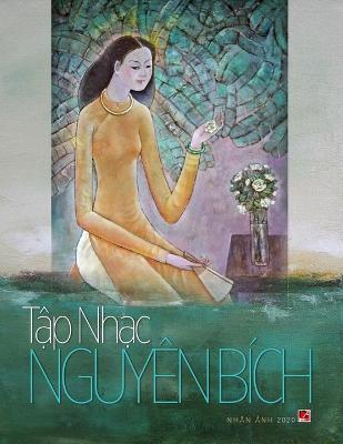 Cover of Tập nhạc Nguyen Bich (soft cover - 70lbs paper)