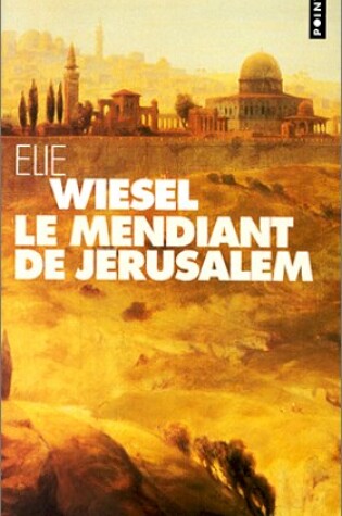 Cover of Le Mendiant De Jerusalem