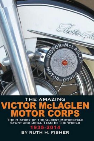 Cover of The Amazing Victor McLaglen Motor Corps