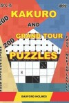 Book cover for 200 Kakuro and 200 Grand Tour puzzles. Adults puzzles book. Easy - medium levels.
