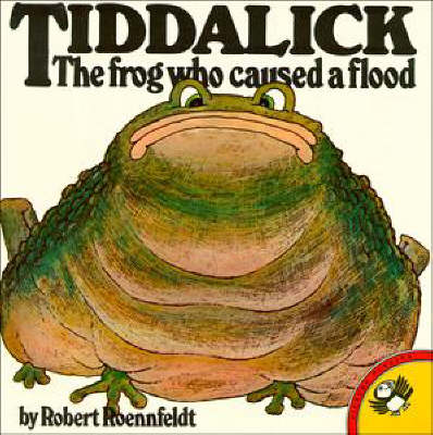 Book cover for Tiddalick the Frog Who Caused a Flood