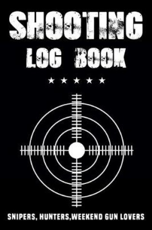 Cover of Shooting Log Book - data log book