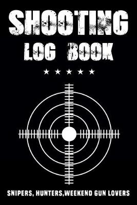 Book cover for Shooting Log Book - data log book