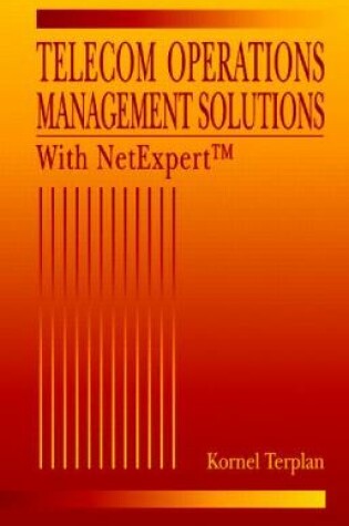 Cover of Telecom Operations Management Solutions with NetExpert