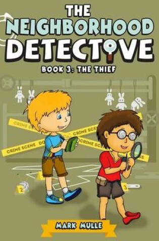 Cover of The Neighborhood Detectives (Book 3)