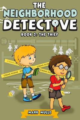 Book cover for The Neighborhood Detectives (Book 3)
