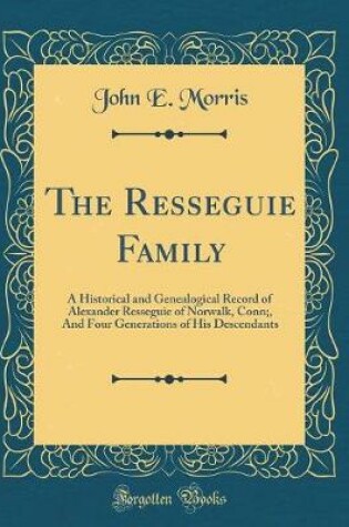 Cover of The Resseguie Family