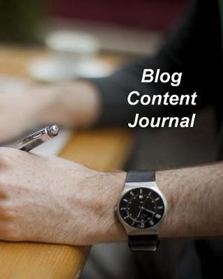 Book cover for Blog Content Journal