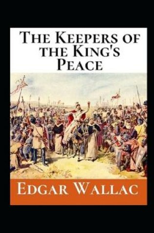 Cover of The Keepers of the King's Peacen illustreted