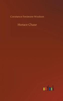 Book cover for Horace Chase