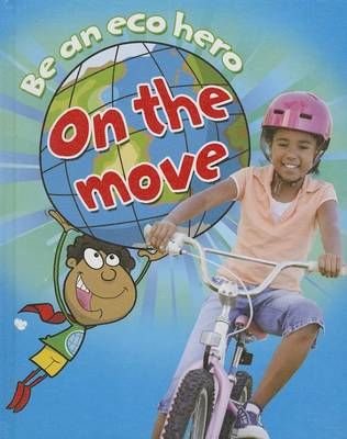 Book cover for Be an Eco Hero on the Move