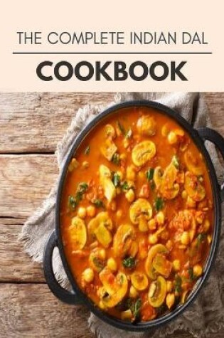 Cover of The Complete Indian Dal Cookbook