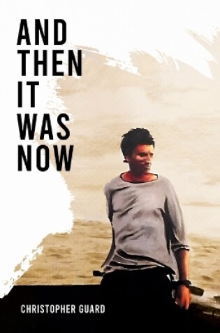 Cover of And Then It Was Now