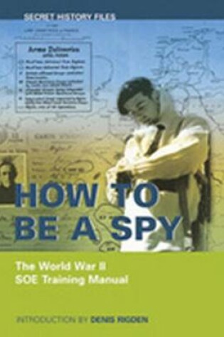 Cover of How to be a Spy