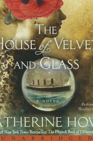 Cover of House of Velvet and Glass, Unabridged the Low-Price CD
