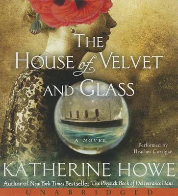 Book cover for House of Velvet and Glass, Unabridged the Low-Price CD