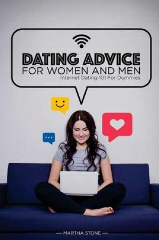 Cover of Dating Advice for Women and Men - Learn About Free Online Dating