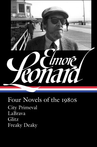 Cover of Elmore Leonard: Four Novels of the 1980s