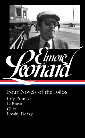 Cover of Elmore Leonard: Four Novels of the 1980s