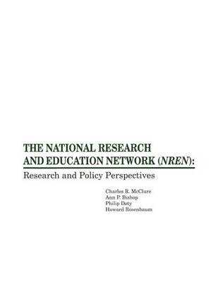 Book cover for The National Research and Education Network (NREN)