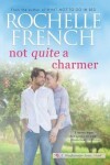 Book cover for Not QUITE a Charmer