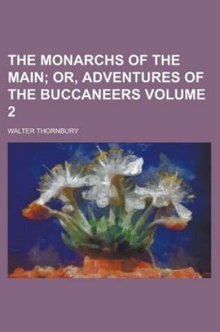 Cover of The Monarchs of the Main Volume 2