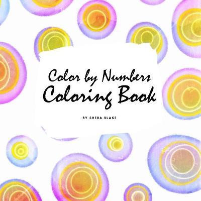 Book cover for Color by Numbers Coloring Book for Children (8.5x8.5 Coloring Book / Activity Book)