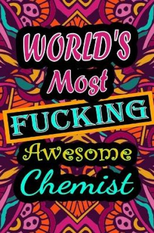 Cover of World's Most Fucking Awesome chemist