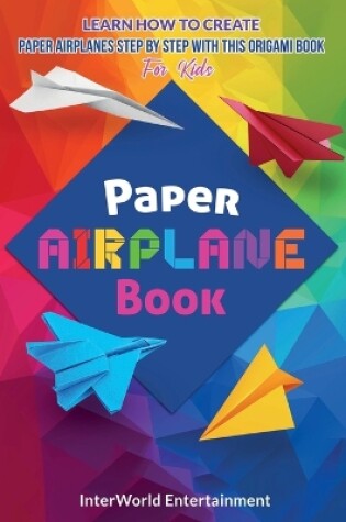 Cover of Paper Airplane Book