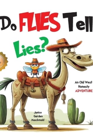 Cover of Do Flies Tell Lies?