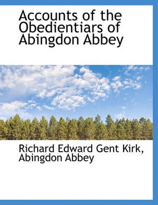 Cover of Accounts of the Obedientiars of Abingdon Abbey