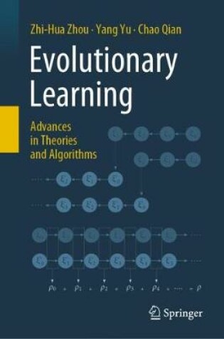 Cover of Evolutionary Learning: Advances in Theories and Algorithms