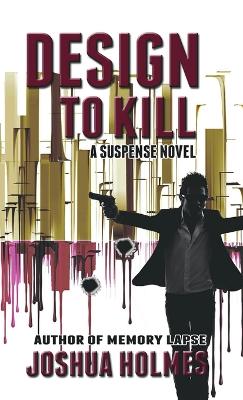 Book cover for Design to Kill