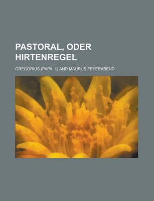 Book cover for Pastoral, Oder Hirtenregel