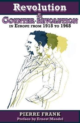 Book cover for Revolution and Counterrevolution in Europe From 1918 to 1968