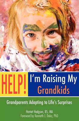 Book cover for Help! I'm Raising My Grandkids