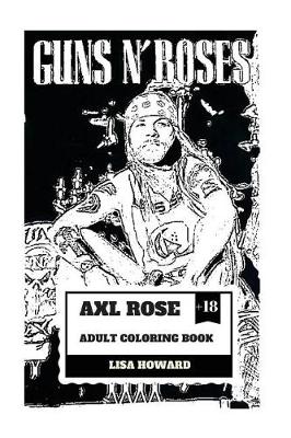 Book cover for Axl Rose Adult Coloring Book