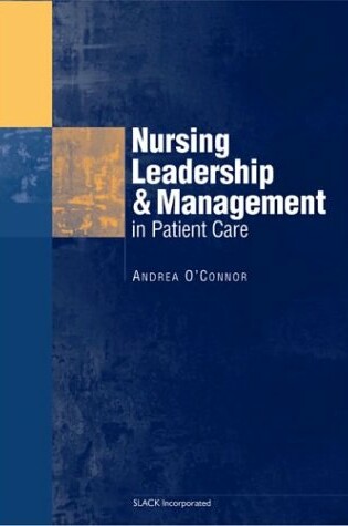 Cover of Nursing Leadership & Management in Patient Care