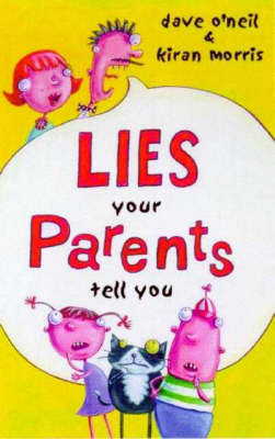 Book cover for Lies Your Parents Tell You