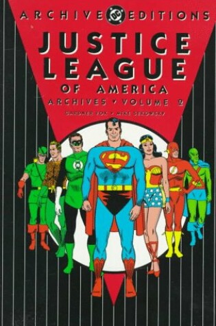 Cover of Justice League Of America Archives HC Vol 02