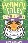 Book cover for Animal Tales Short Stories