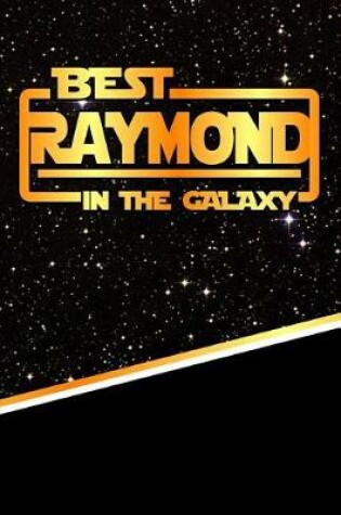 Cover of Best Raymond in the Galaxy