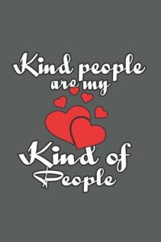 Cover of Kind People Are My Kind Of People