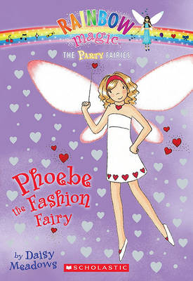 Book cover for Party Fairies #6: Phoebe the Fashion Fairy