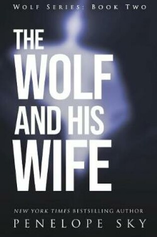 Cover of The Wolf and His Wife