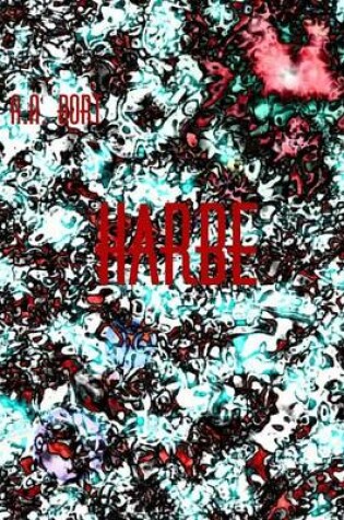 Cover of Harbe